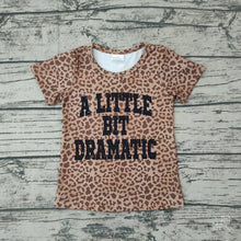 Load image into Gallery viewer, Baby Girls A Little Bit Dramatic Short Sleeve Shirts Tops